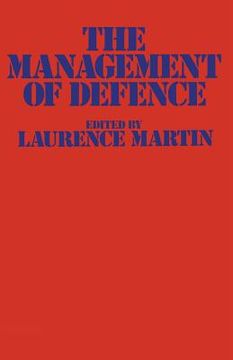 portada The Management of Defence (in English)