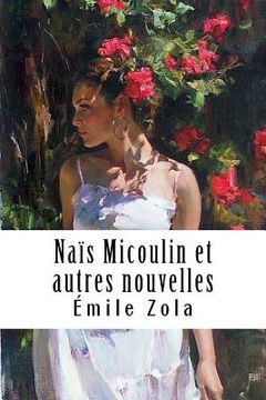 portada Naïs Micoulin et autres nouvelles (en Francés)