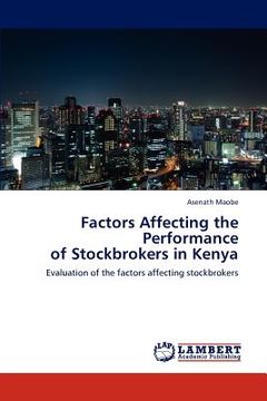 portada factors affecting the performance of stockbrokers in kenya (en Inglés)