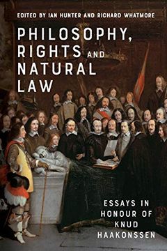portada Philosophy, Rights and Natural Law: Essays in Honour of Knud Haakonssen