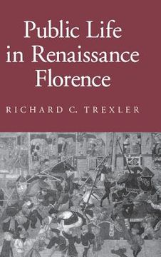 portada Public Life in Renaissance Florence (Reading Women Writing) (en Inglés)