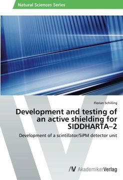 portada development and testing of an active shielding for siddharta-2 (en Inglés)