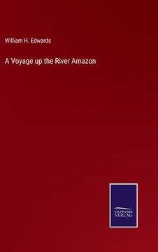 portada A Voyage up the River Amazon