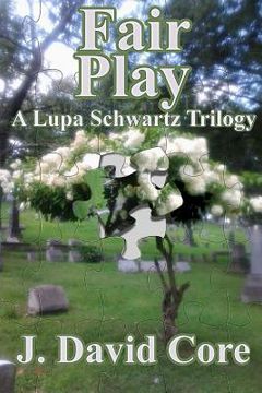 portada Fair Play: A Lupa Schwartz Trilogy (en Inglés)