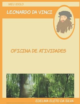 portada Meu Ídolo: Leonardo da Vinci: Oficina de aividades (in Portuguese)