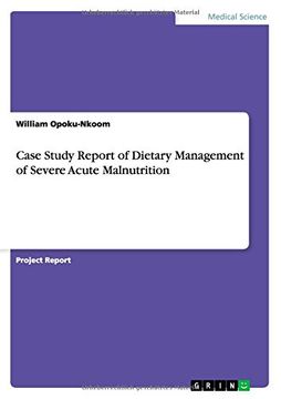 portada Case Study Report of Dietary Management of Severe Acute Malnutrition