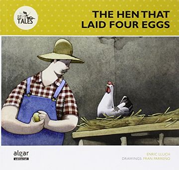 portada The Hen That Laid Four Eggs (re-tales) (en Inglés)