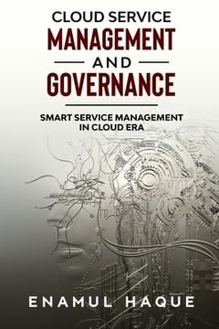 portada Cloud Service Management and Governance: Smart Service Management in Cloud Era
