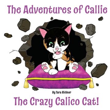 portada Callie: The Crazy Calico Cat (en Inglés)