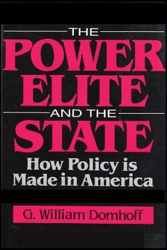 portada the power elite and the state: how policy is made in america