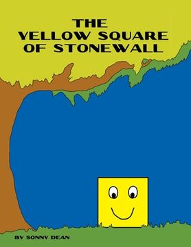 portada The Yellow Square of Stonewall (en Inglés)