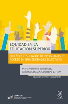 portada Equidad en la Educación Superior: Diseño y Resultados de Programas de Acceso en Universidades Selectivas