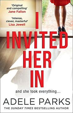 portada I Invited her in: A Dark and Twisted Tale of Friendship From Sunday Times Bestselling Author (en Inglés)