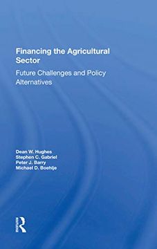 portada Financing the Agricultural Sector: Future Challenges and Policy Alternatives 