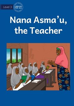 portada Nana Asma'u, The Teacher (en Inglés)