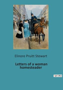 portada Letters of a woman homesteader (en Inglés)