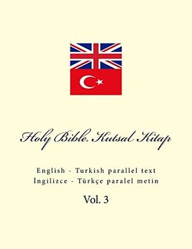 portada Holy Bible. Kutsal Kitap: English - Turkish Parallel Text (en Turco)