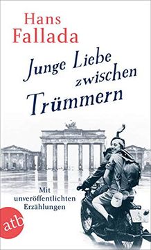 portada Junge Liebe Zwischen Trümmern: Erzählungen (en Alemán)