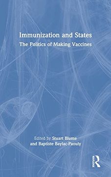 portada Immunization and States: The Politics of Making Vaccines (en Inglés)