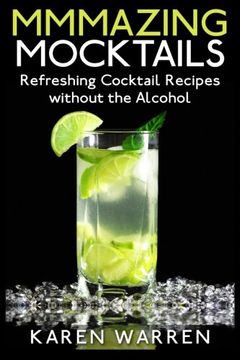 portada Mmmazing Mocktails: Refreshing Cocktail Recipes without the Alcohol