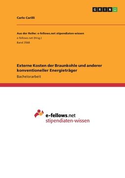 portada Externe Kosten der Braunkohle und anderer konventioneller Energieträger (en Alemán)