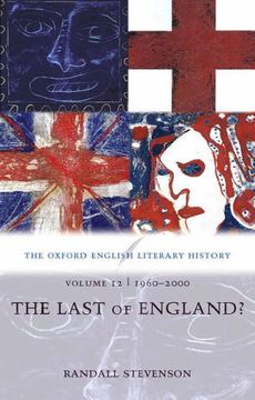 portada The Oxford English Literary History: The Last of England? 1960-2000: 1960-2000 - the Last of England? V. 12 