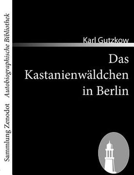 portada das kastanienwsldchen in berlin (en Alemán)
