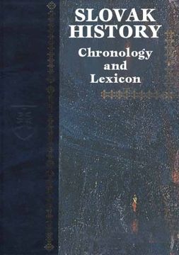 portada Lexikon Slovenskych Dejin: Chronology and Lexicon (Czech Edition)