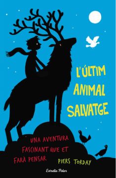 portada L'Últim Animal Salvatge (L'Illa del Temps) (in Catalá)