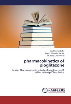 portada pharmacokinetics of pioglitazone: In vivo Pharmacokinetics study of pioglitazone IR tablet in Bengali Population