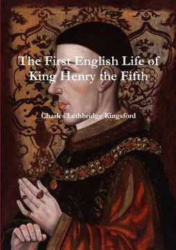 portada The First English Life of Henry the Fifth (en Inglés)