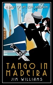 portada Tango in Madeira: A Dance of Life, Love and Death