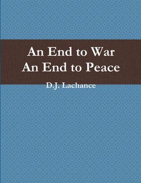 portada An End To War. An End To Peace. (en Inglés)
