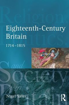 portada Eighteenth Century Britain: Religion and Politics 1714-1815 (in English)