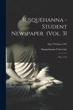 portada Susquehanna - Student Newspaper (Vol. 31; Nos. 1-31); Sept 1924-June 1925