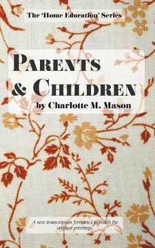 portada Parents and Children: Volume 2 (The Home Education Series) (en Inglés)