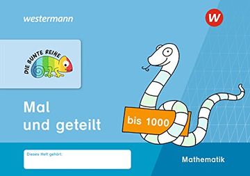 portada Die Bunte Reihe - Mathematik mal und Geteilt bis 1000 (en Alemán)