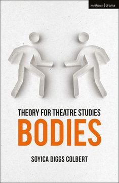 portada Theory for Theatre Studies: Bodies