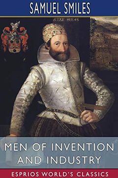 portada Men of Invention and Industry (Esprios Classics) 