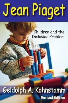 portada Jean Piaget: Children and the Inclusion Problem (Revised Edition)