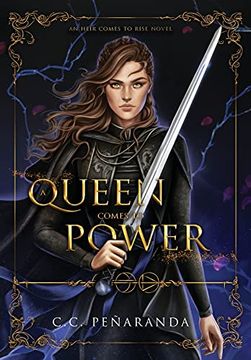 portada A Queen Comes to Power: 2 (an Heir Comes to Rise) (in English)