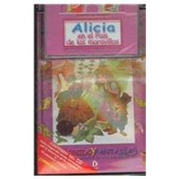 Alicia en el pais de las maravillas (+CD) (Coleccion Sonido Y Fantasia)