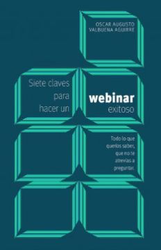portada Siete Claves Para Hacer un Webinar Exitoso (in Spanish)