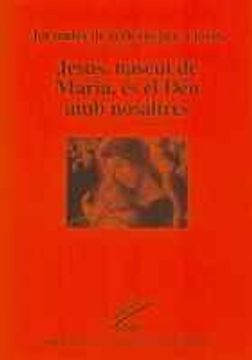 portada Jesús, Nascut de Maria, és el déu amb Nosaltres (L'Espiga) (en Catalán)
