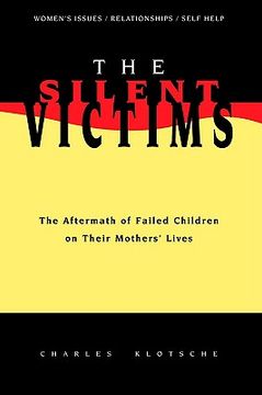 portada the silent victims: the aftermath of failed children on their mothers' lives