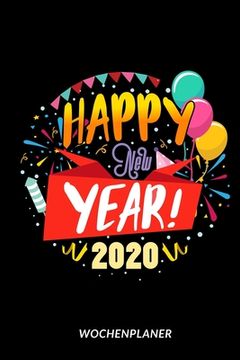 portada Happy New Year 2020 - Wochenplaner (en Alemán)
