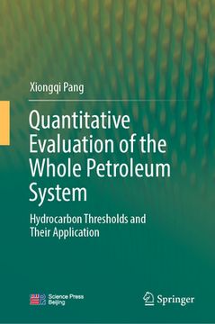 portada Quantitative Evaluation of the Whole Petroleum System: Hydrocarbon Thresholds and Their Application (in English)
