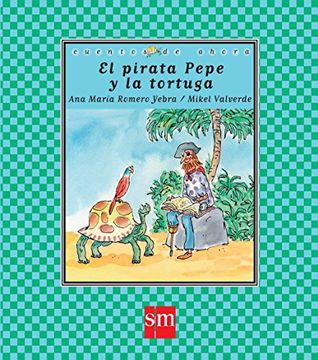 portada El Pirata Pepe y la Tortuga (in Spanish)