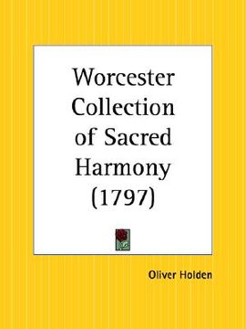 portada worcester collection of sacred harmony (en Inglés)