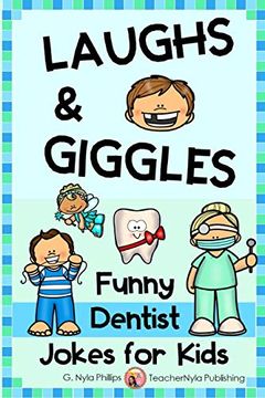 portada Dentist Jokes for Kids: Toothy q&a Jokes, Knock-Knock Jokes, and Tongue Twisters (Themed Joke Books) (in English)